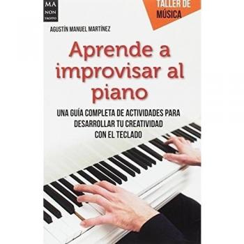 Aprende A Improvisar Al Piano