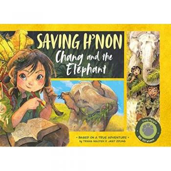 Saving H'non: Chang and the Elephant