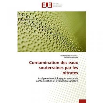 Contamination des eaux souterraines par les nitrates: Analyse microbiologique, source de contamination et évaluation sanitaire