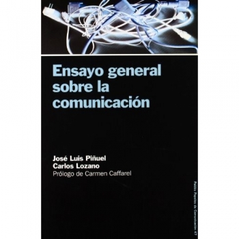 Ensayo General Sobre La Comunicacion/General Essays of Communications: 47