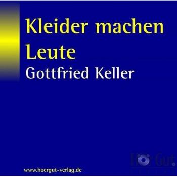 Kleider machen Leute. 2 CDs