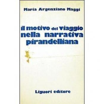 Il motivo del viaggio nella narrativa pirandelliana
