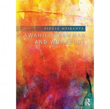 Swahili Grammar and Workbook, Paperback by Mpiranya, Fidele, Brand New, Free ...