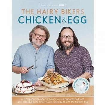 The Hairy Bikers' Chicken & Egg by Myers, Dave, King, Si, Hairy Bikers, NEW Book