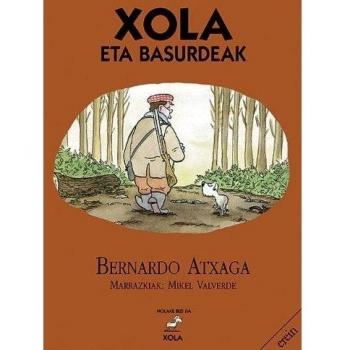 Xola eta basurdeak (Tapa blanda).
