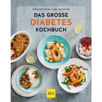 Das große Diabetes-Kochbuch (GU Diät&Gesundheit)