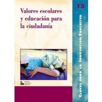 Valores escolares y educación para la ciudadanía