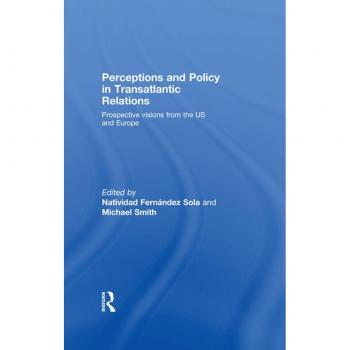 Vitalsource Technologies, Inc. Perceptions and Policy in Transatlantic Relations