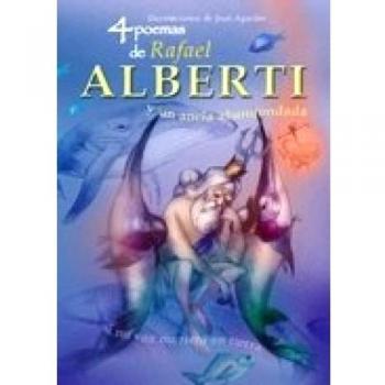 4 poemas de rafael alberti y un ancla abandonada (Tapa dura).