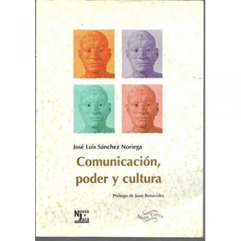 Comunicacion, Poder Y Cultura,  Madre Tierra
