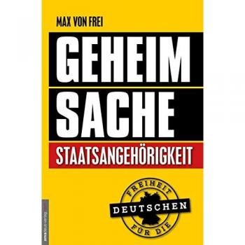 Geheimsache Staatsangehörigkeit