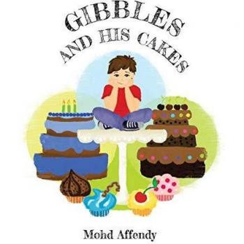 Gibbles and His Cakes