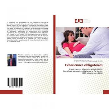 Césariennes obligatoires: Étude des cas à la maternité de CHD II Namahora Morondava Madagascarde janvier 1999 à septembre 2000