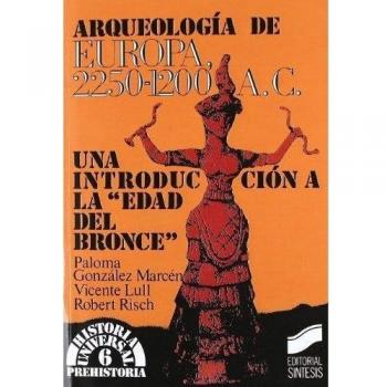 ARQUEOLOGIA EUROPEA 2250-1200 A. C.
