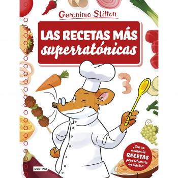 LAS RECETAS MÁS SUPERRATÓNICAS