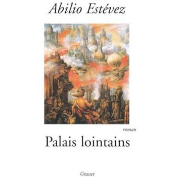 Palais lointains