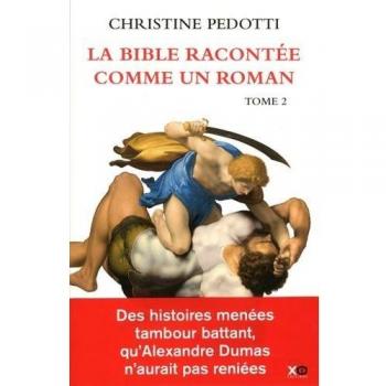 La Bible racontée comme un roman