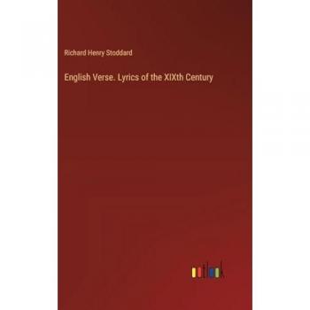 English Verse. Lyrics of the XIXth Century