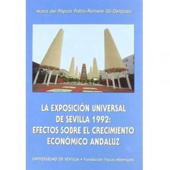 La Exposición Universal de Sevilla 1992: Efectos sobre el crecimiento económico