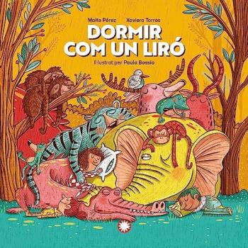 Dormir com un liró.