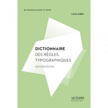 Dictionnaire Des Règles Typographiques