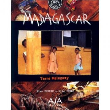 MADAGASCAR : TERRE MALAGASY
