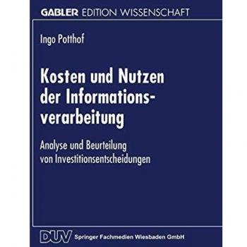 Kosten und Nutzen der Informationsverarbeitung