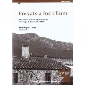 Forçats a foc i llum.