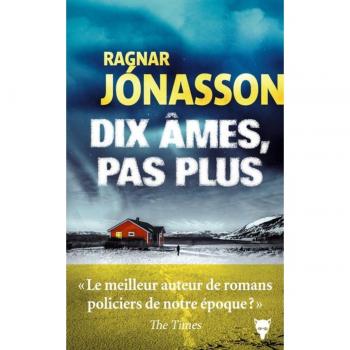 Dix Ã¢mes, pas plus