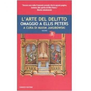 L'arte del delitto. Omaggio a Ellis Peters