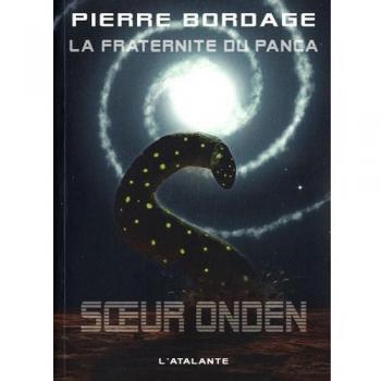 La fraternité du Panca, Tome 4 : Soeur Onden