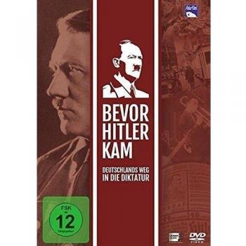 Bevor Hitler kam