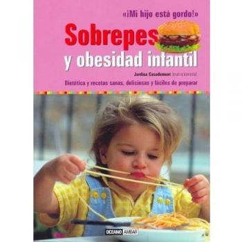 SOBREPESO Y OBESIDAD INFANTIL