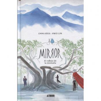 Astisendo Grupo Editorial Libro Mirror 01. El Reflejo De La Montaña