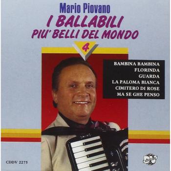 Piovano Mario I Ballabili Piu' Belli Del Mondo 4 (CD)
