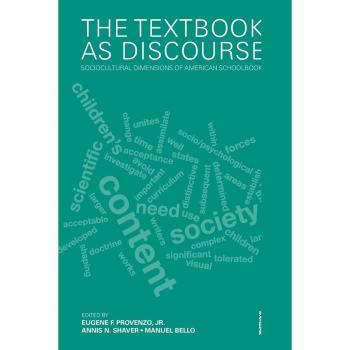 The Textbook as Discourse: Sociocultural Dimensions of American Schoolbooks