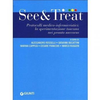 See & treat. Protocolli medico-infermieristici: la sperimentazione toscana nei pronto soccorso