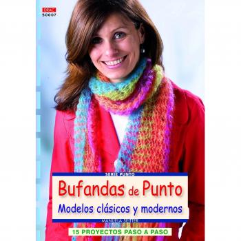 Bufandas De Punto:Diseños Clasicos Y Modernos