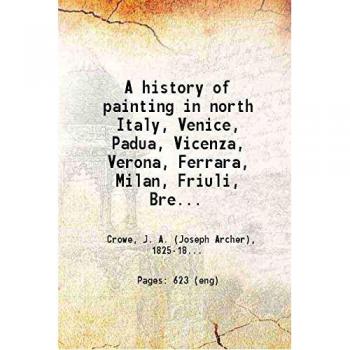 A History of Painting in North Italy