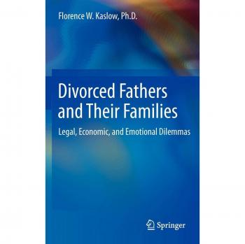 Divorced Fathers and Their Families