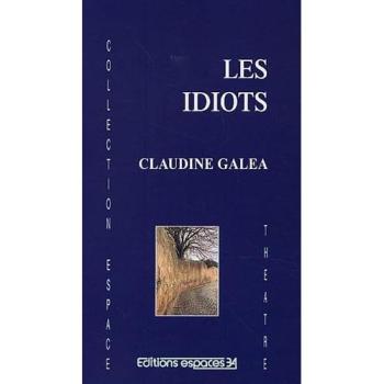 Les idiots