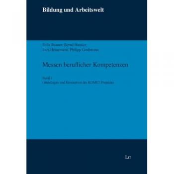 Messen beruflicher Kompetenzen. Teilband 1