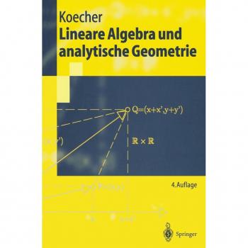 Lineare Algebra und analytische Geometrie