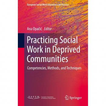 Practicing Social Work in Deprived Communities