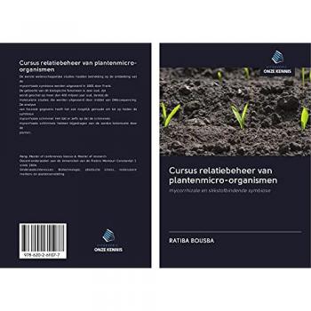 Cursus relatiebeheer van plantenmicro-organismen: mycorrhizale en stikstofbindende symbiose