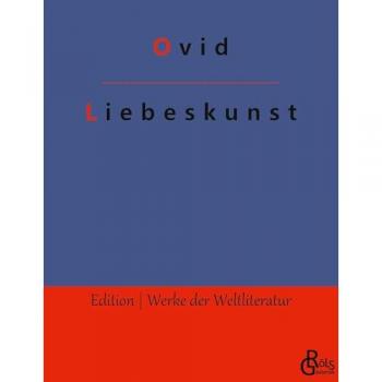 Liebeskunst: Ars amatoria