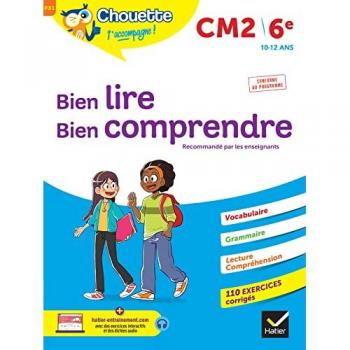 Cahier d'entraînement Bien lire, bien comprendre CM2/6e