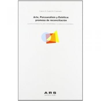 Arte, psicoanálisis y estética: promesa de reconciliación.