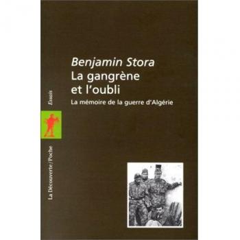 La Gangrène Et L'oubli