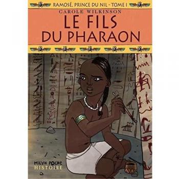 Ramose, prince du Nil, tome 1 : Le fils du pharaon